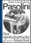 Buchcover Pasolini – Der apokalyptische Anarchist