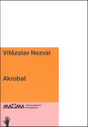 Buchcover Vítězslav Nezval. Akrobat