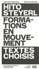 Buchcover Hito Steyerl: Formations en mouvement. Textes choisis