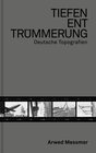 Buchcover Tiefenenttrümmerung / Clearing the Depths