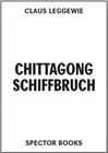 Buchcover Chittagong Schiffbruch
