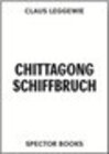 Buchcover Chittagong Shipwreck