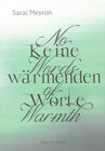 Buchcover No Words of Warmth / Keine wärmenden Worte