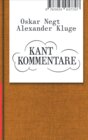 Buchcover Oskar Negt/Alexander Kluge: Kant Kommentare