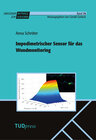 Buchcover Impedimetrischer Sensor für das Wundmonitoring