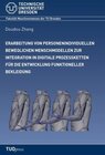 Buchcover Erarbeitung von personenindividuellen beweglichen Menschmodellen zur Integration in digitale Prozessketten für die Entwi