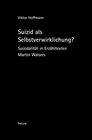 Buchcover Suizid als Selbstverwirklichung?