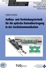 Buchcover Aufbau- und Verbindungstechnik für die optische Datenübertragung in der Gerätekommunikation