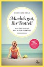 Buchcover Macht's gut, Ihr Trottel!