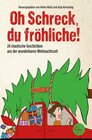 Buchcover Oh Schreck, du fröhliche!