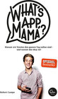 Buchcover What's App, Mama?