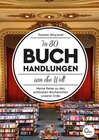 Buchcover In 80 Buchhandlungen um die Welt