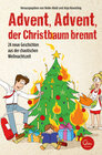 Buchcover Advent, Advent, der Christbaum brennt!