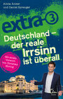 Buchcover extra 3. Deutschland - Der reale Irrsinn ist überall