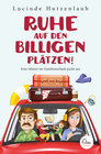 Buchcover Ruhe auf den billigen Plätzen