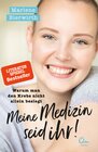 Buchcover Meine Medizin seid ihr