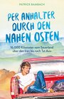 Buchcover Per Anhalter durch den Nahen Osten