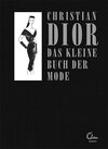 Buchcover Das kleine Buch der Mode (Mit einem Vorwort von Melissa Drier)