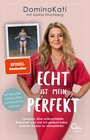 Buchcover Echt ist mein Perfekt