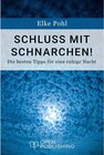 Buchcover Schluss mit Schnarchen! Die besten Tipps für eine ruhige Nacht