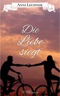 Buchcover Die Liebe siegt