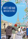 Buchcover Matti und Max: Abenteuer in Paris
