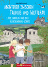 Buchcover Abenteuer zwischen Taunus und Wetterau - Lilly, Nikolas und der Krachenburg-Schatz