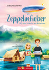 Buchcover Zeppelinfieber - Lilly und Nikolas am Bodensee