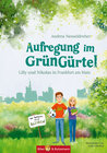 Buchcover Aufregung im GrünGürtel - Lilly und Nikolas in Frankfurt am Main