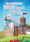 Buchcover Das kleine Gespenst Vincent entdeckt Thüringen