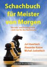 Buchcover Schachbuch für Meister von Morgen