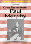 Buchcover Chess Phenomenon Paul Morphy
