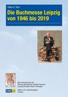 Buchcover Die Buchmesse Leipzig von 1946 bis 2019