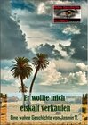 Buchcover Er wollte mich eiskalt verkaufen / True Story - Wahre Geschichte Bd.31