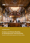 Buchcover A Close and Distant Reading of Shakespearean Intertextuality