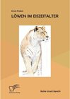 Buchcover Löwen im Eiszeitalter