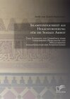 Buchcover Islamfeindlichkeit als Herausforderung für die Soziale Arbeit: Über Elemente und Ursprünge einer gewachsenen Problematik
