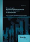 Buchcover Entwicklung der Krankenhausabrechnungsprüfung anhand von Routinedaten im G-DRG-System: Eine Analyse aus gesundheitsökono