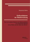 Buchcover Einflussfaktoren der Mediennutzung: Flow und weitere Faktoren der Medienselektion am empirischen Beispiel Harry Potter. 