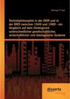 Buchcover Technikphilosophie in der DDR und in der BRD zwischen 1949 und 1989 - ein Vergleich auf dem Hintergrund unterschiedliche