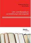 Buchcover Lehr- und Übungsbuch zur Einführung in die Linguistik. Abdelaziz Bouchara, Hamid Baalla