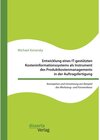 Buchcover Entwicklung eines IT-gestützten Kosteninformationssystems als Instrument des Produktkostenmanagements in der Auftragsfer