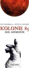 Buchcover Kolonie 85 - Der Aufbruch