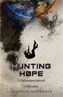 Buchcover Hunting Hope - Teil 1: Zerbrochene Herkunft / Weltenwandler