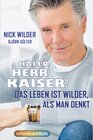 Buchcover Hallo, Herr Kaiser! Das Leben ist wilder als man denkt
