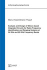 Buchcover Analysis and Design of Silicon based Integrated Circuits for Radio Frequency Identification and Ranging Systems at 24 GH