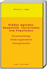 Buchcover Hidden Agendas: Geopolitik, Terrorismus und Populismus