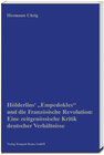 Buchcover Hölderlins' „Empedokles“ und die Französische Revolution: Eine zeitgenössische Kritik deutscher Verhältnisse
