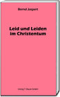 Buchcover Leid und Leiden im Christentum