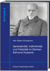 Buchcover Generativität, Instinktivität und Faktizität im Denken Edmund Husserls